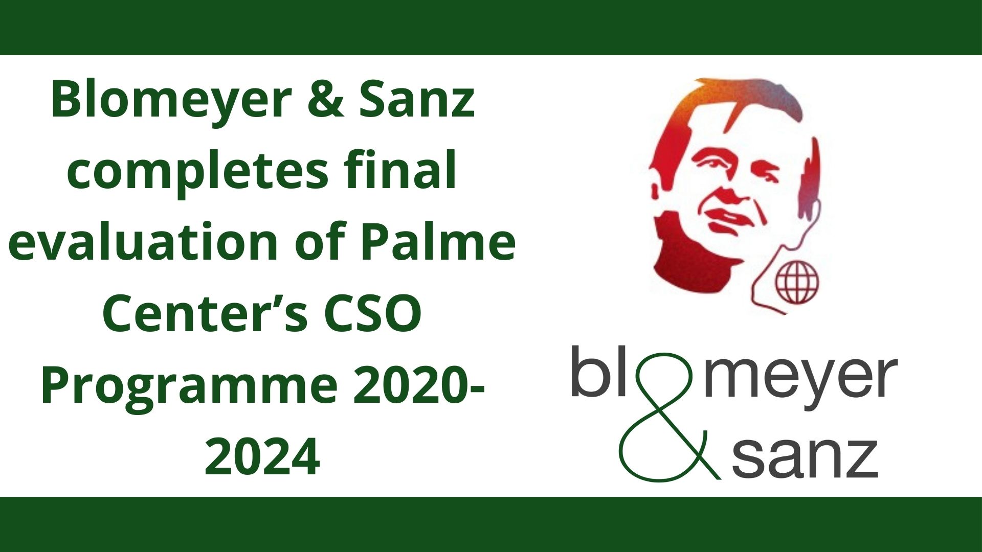 You are currently viewing Blomeyer & Sanz has conducted an evaluation for the Olaf Palme Center